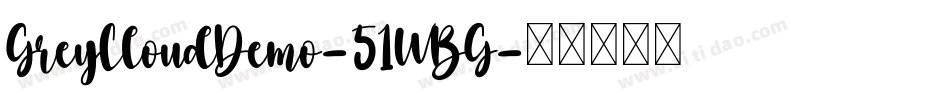 GreyCloudDemo-51WBG字体转换