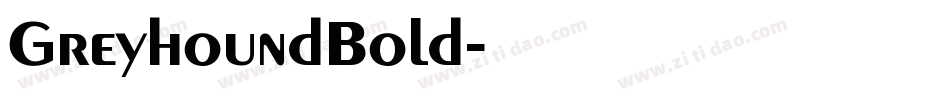 GreyhoundBold字体转换