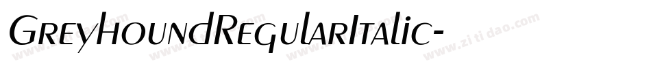 GreyhoundRegularItalic字体转换