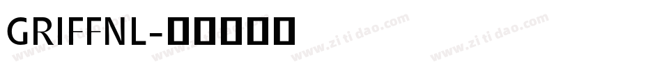 GRIFFNL字体转换