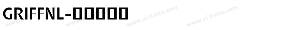 GRIFFNL字体转换