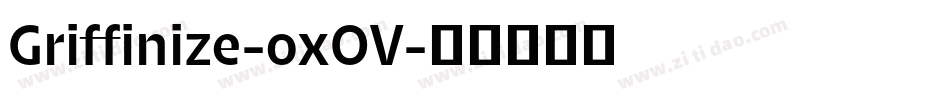 Griffinize-oxOV字体转换