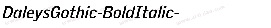 DaleysGothic-BoldItalic字体转换