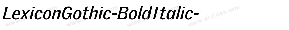 LexiconGothic-BoldItalic字体转换