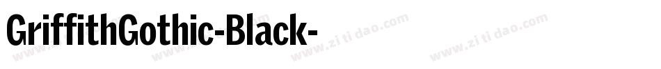GriffithGothic-Black字体转换