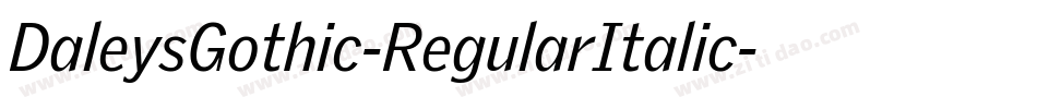 DaleysGothic-RegularItalic字体转换