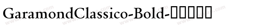 GaramondClassico-Bold字体转换