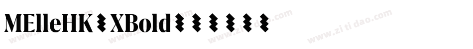 MElleHK-XBold字体转换