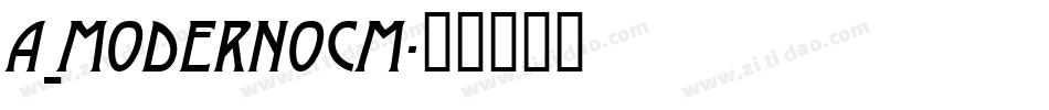 a_ModernoCm字体转换