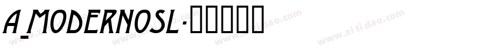 a_ModernoSl字体转换