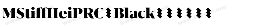 MStiffHeiPRC-Black字体转换