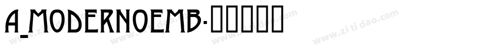 a_ModernoEmb字体转换