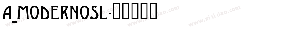 a_ModernoSl字体转换