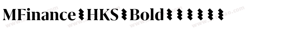 MFinance-HKS-Bold字体转换