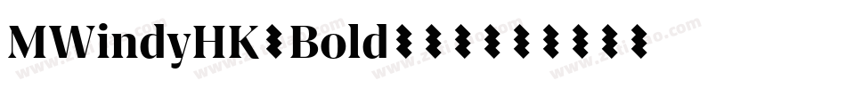 MWindyHK-Bold转换器字体转换