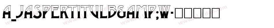 a_JasperTitulB&W字体转换