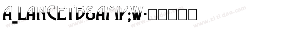 a_LancetB&W字体转换