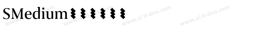 SMedium字体转换