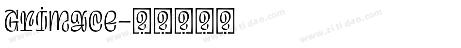 Grimace字体转换