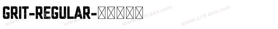 Grit-Regular字体转换