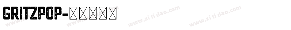 Gritzpop字体转换