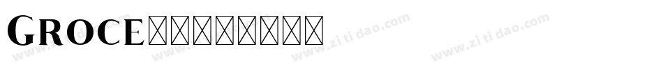 Groce-2字体转换