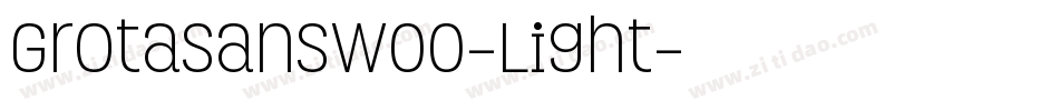 GrotaSansW00-Light字体转换