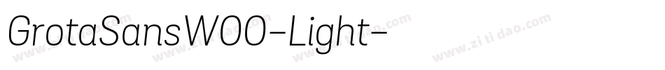 GrotaSansW00-Light字体转换
