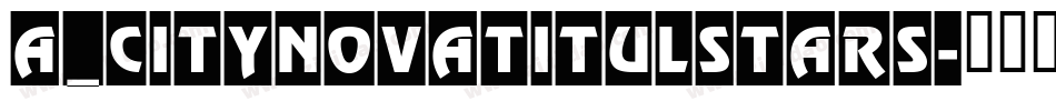 a_CityNovaTitulStars字体转换
