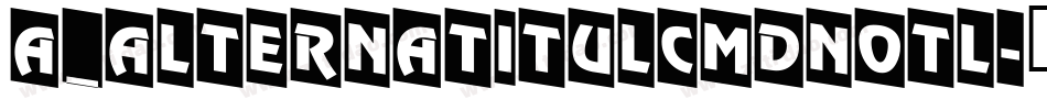 a_AlternaTitulCmDnOtl字体转换