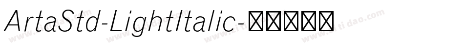 ArtaStd-LightItalic字体转换