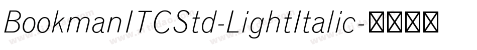 BookmanITCStd-LightItalic字体转换