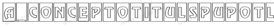a_ConceptoTitulSpUpOtl字体转换