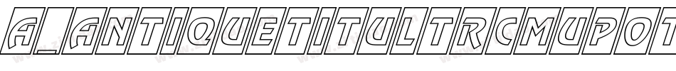 a_AntiqueTitulTrCmUpOtl字体转换