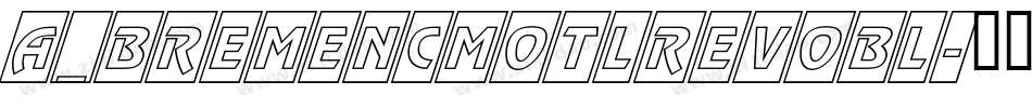 a_BremenCmOtlRevObl字体转换