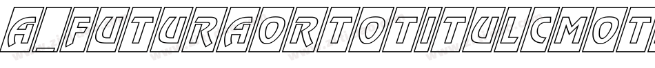 a_FuturaOrtoTitulCmOtl字体转换