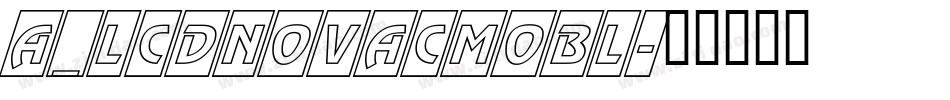 a_LCDNovaCmObl字体转换