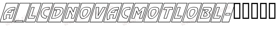 a_LCDNovaCmOtlObl字体转换