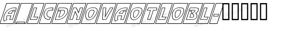 a_LCDNovaOtlObl字体转换