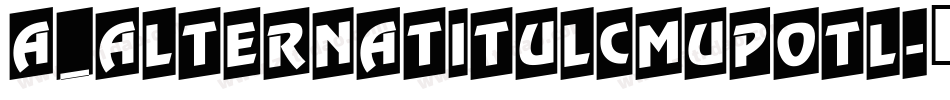 a_AlternaTitulCmUpOtl字体转换