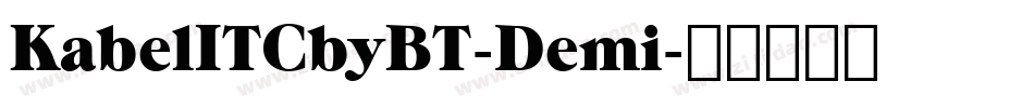 KabelITCbyBT-Demi字体转换