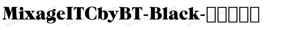 MixageITCbyBT-Black字体转换