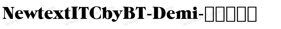 NewtextITCbyBT-Demi字体转换