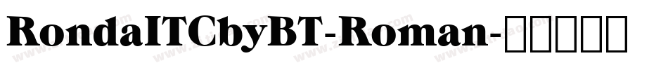 RondaITCbyBT-Roman字体转换
