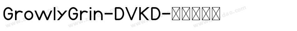 GrowlyGrin-DVKD字体转换