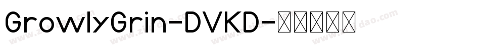 GrowlyGrin-DVKD字体转换