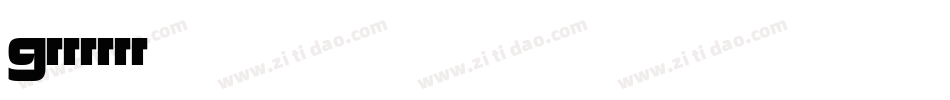 grrrrrr字体转换