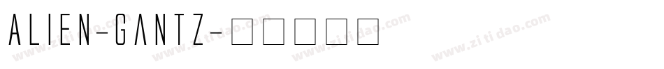 Alien-Gantz字体转换