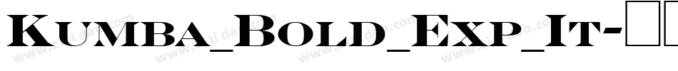 Kumba_Bold_Exp_It字体转换