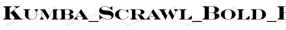 Kumba_Scrawl_Bold_Exp_It字体转换